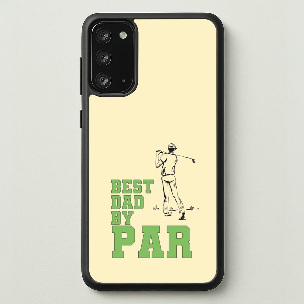 Best Dad By Par - Fathers Day - Father's Day Phone Case for Galaxy Note 20