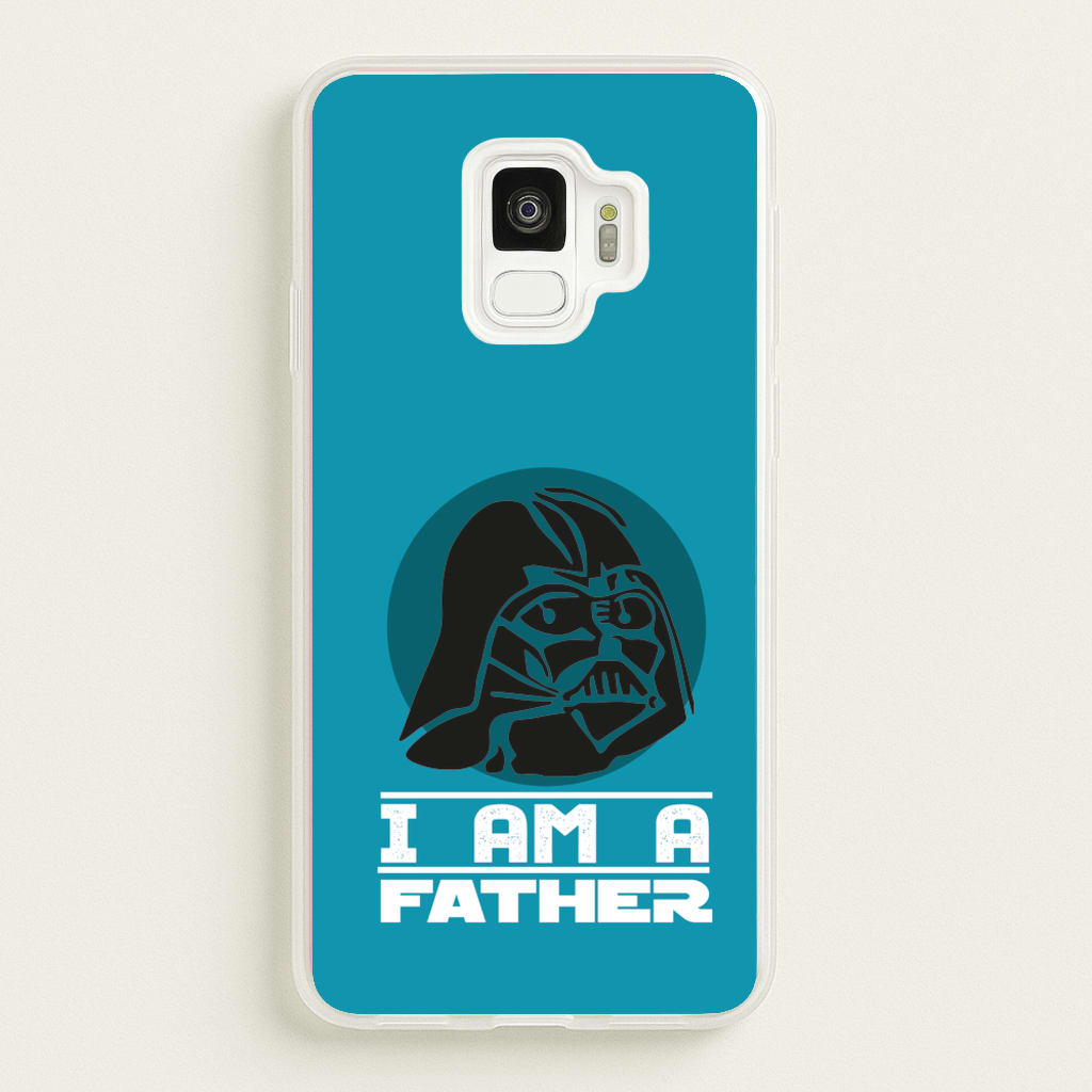 I Am Your Father - Fathers Day - Father's Day Phone Case for Galaxy S9