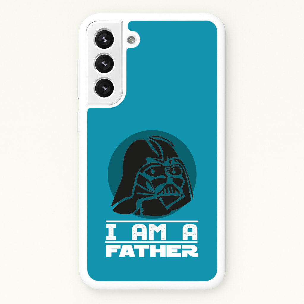 I Am Your Father - Fathers Day - Father's Day Phone Case for Galaxy S22 Plus