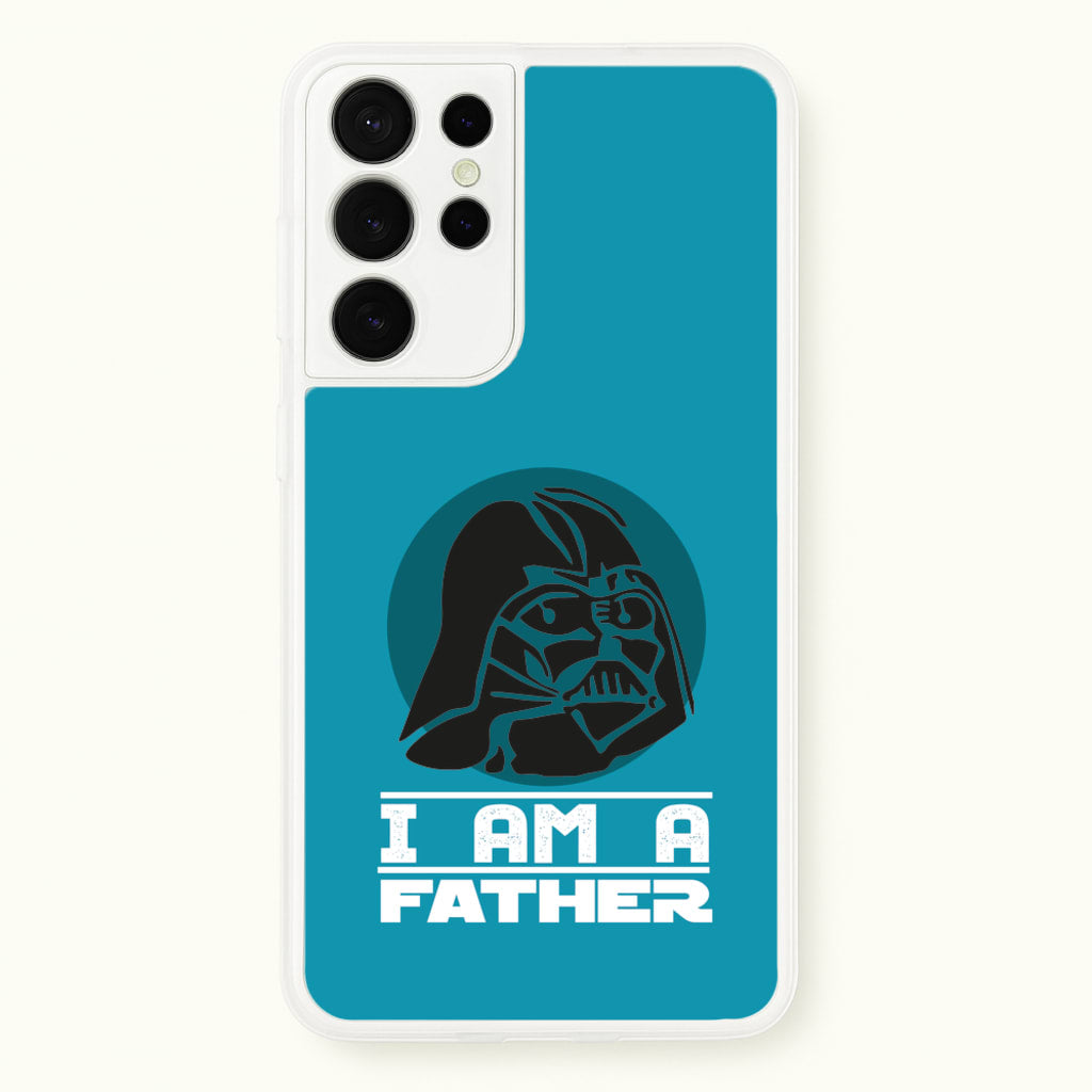 I Am Your Father - Fathers Day - Father's Day Phone Case for Galaxy S21 Ultra