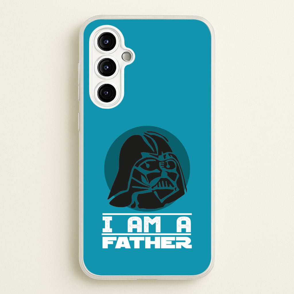 I Am Your Father - Fathers Day - Father's Day Phone Case for Galaxy A54