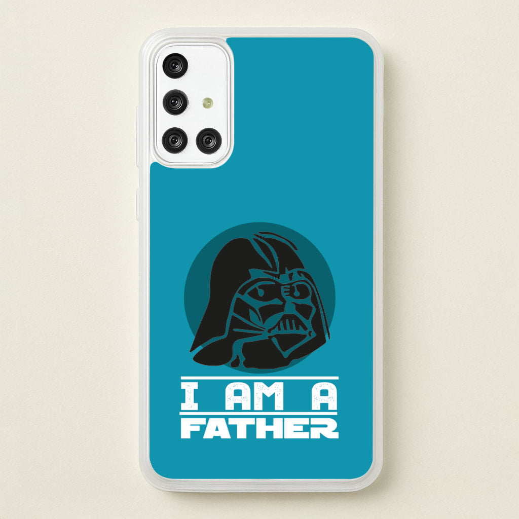 I Am Your Father - Fathers Day - Father's Day Phone Case for Galaxy A71