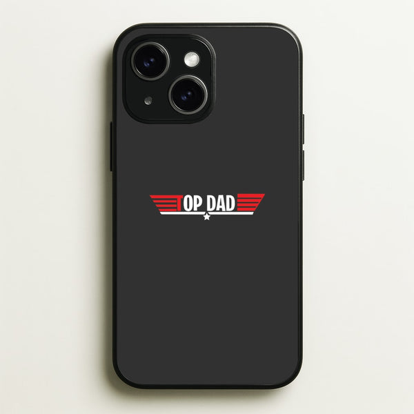 Top Dad- Fathers Day - Father's Day Phone Case for iPhone 14 Plus