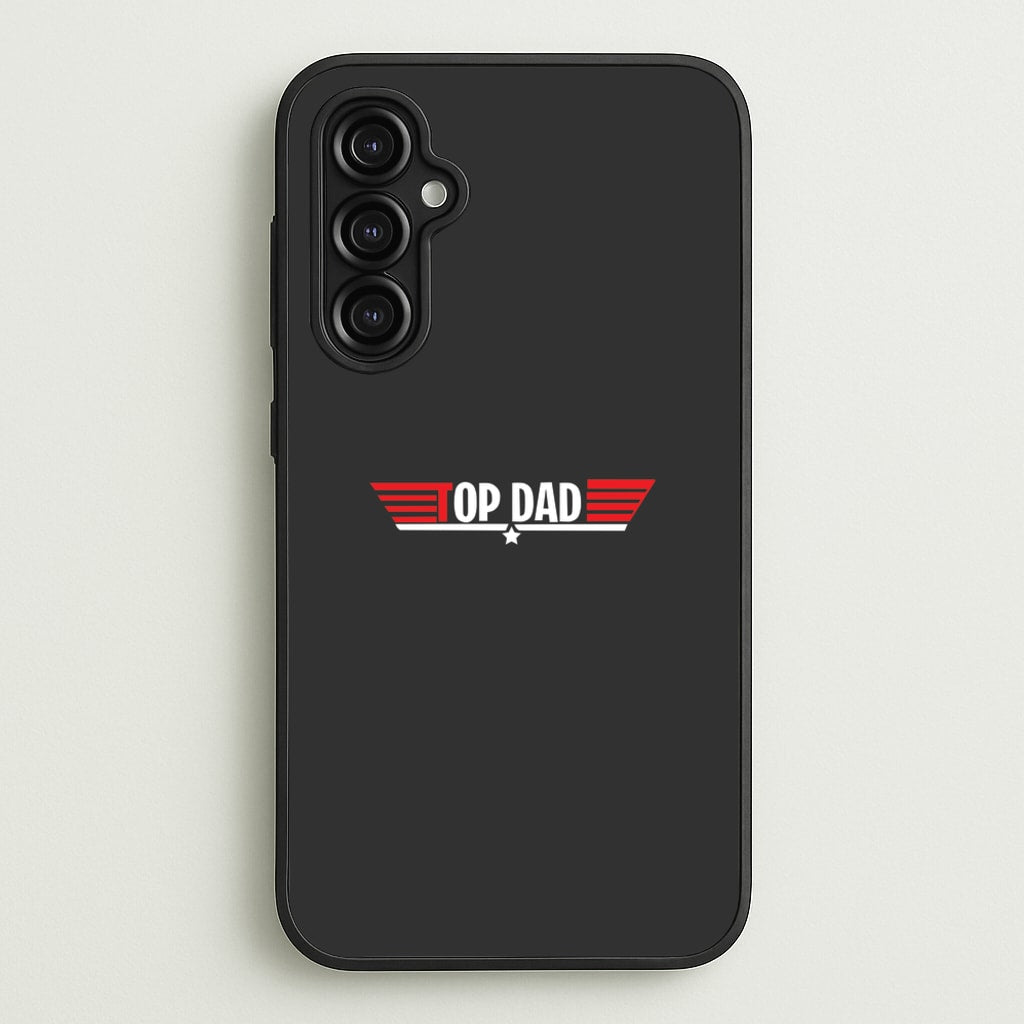 Top Dad- Fathers Day - Father's Day Phone Case for Galaxy A14