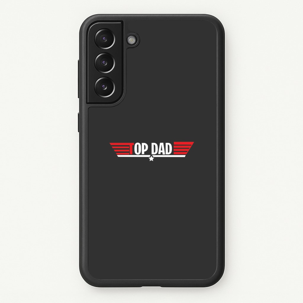 Top Dad- Fathers Day - Father's Day Phone Case for Galaxy S21FE