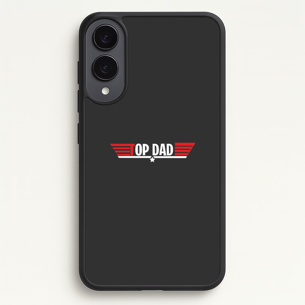 Top Dad- Fathers Day - Father's Day Phone Case for Galaxy S25 Edge
