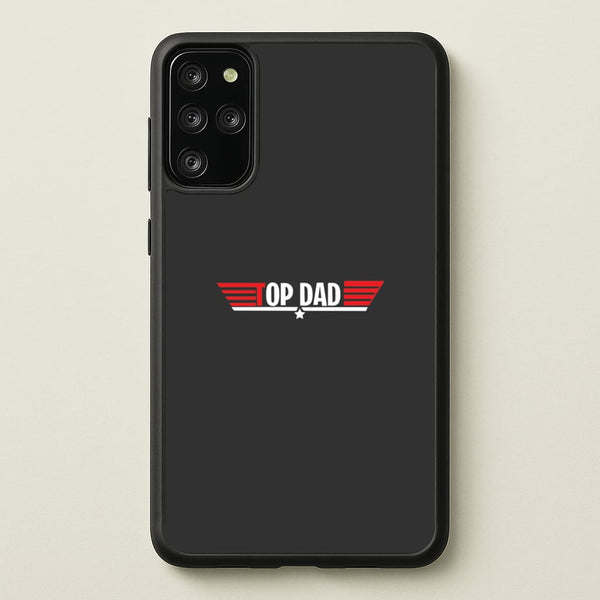 Top Dad- Fathers Day - Father's Day Phone Case for Galaxy S20 Plus