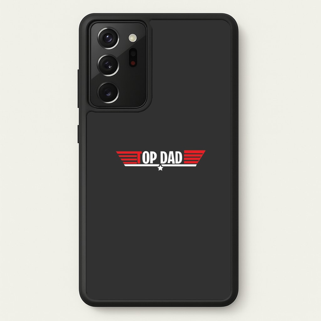 Top Dad- Fathers Day - Father's Day Phone Case for Galaxy Note 20 Ultra