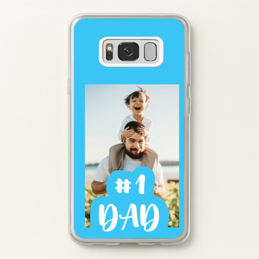 Hashtag 1 Dad - Personalised Father's Day - Father's Day Phone Case for Galaxy S8