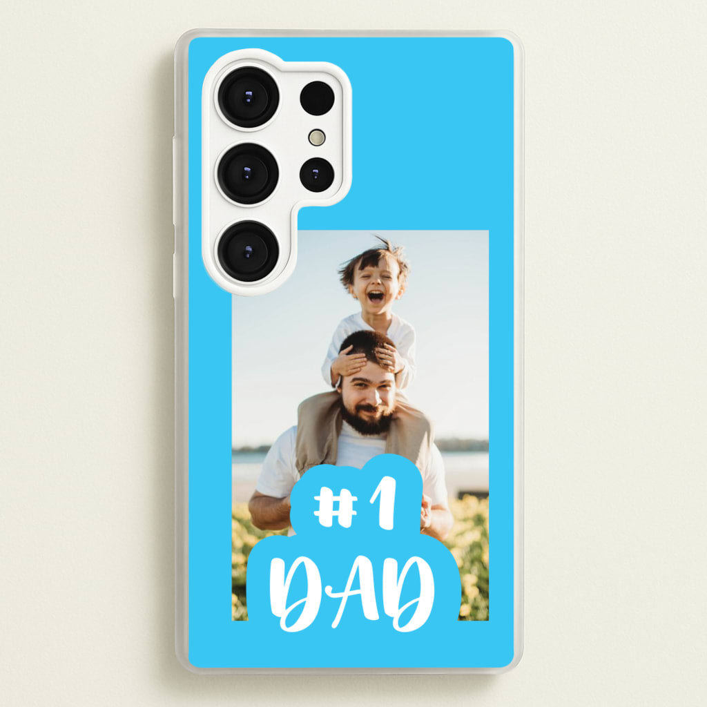 Hashtag 1 Dad - Personalised Father's Day - Father's Day Phone Case for Galaxy S25 Ultra