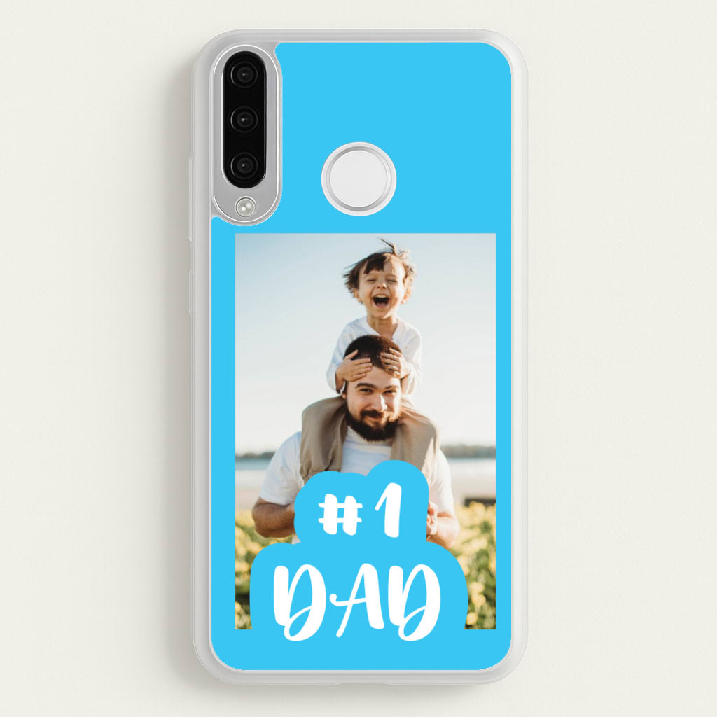 Hashtag 1 Dad - Personalised Father's Day - Father's Day Phone Case for Huawei P30 Lite
