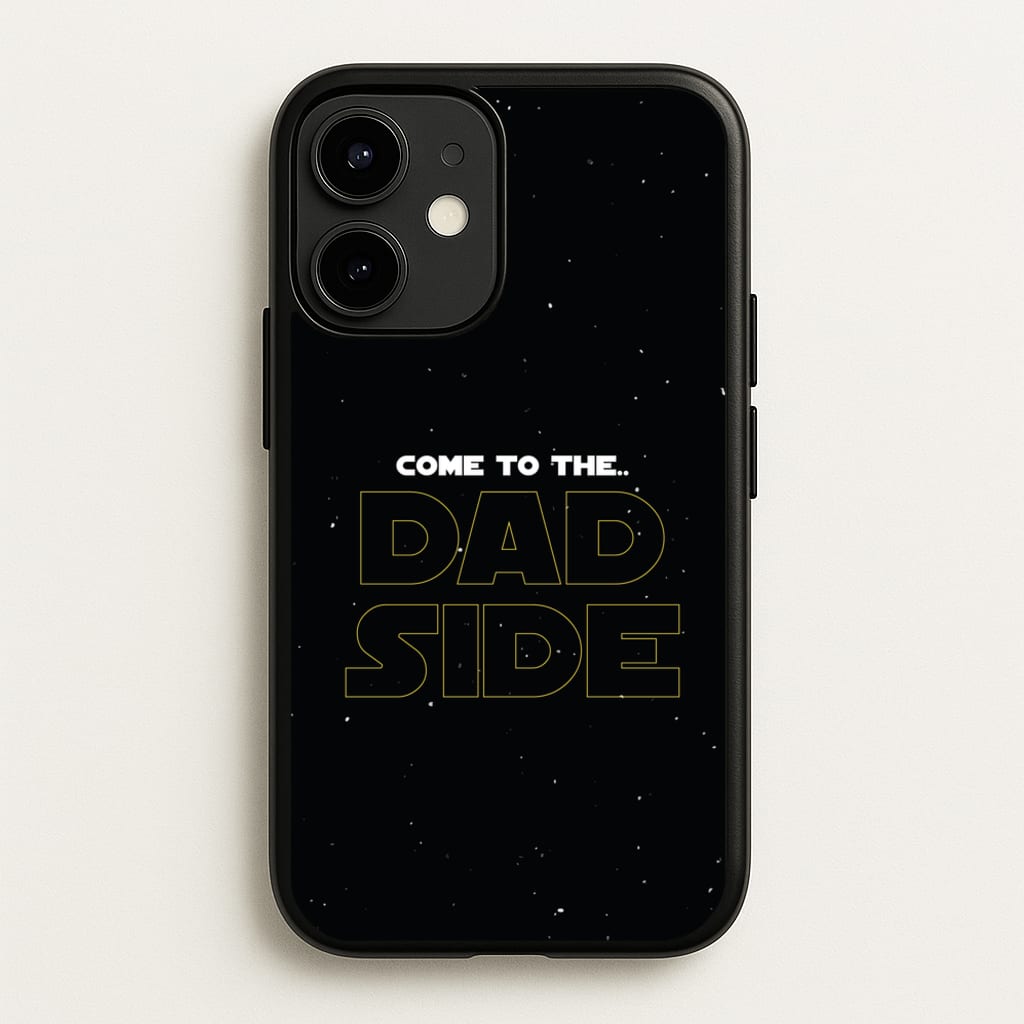 Come To The Dad Side - Personalised Father's Day - Father's Day Phone Case for iPhone 12 / 12 Pro
