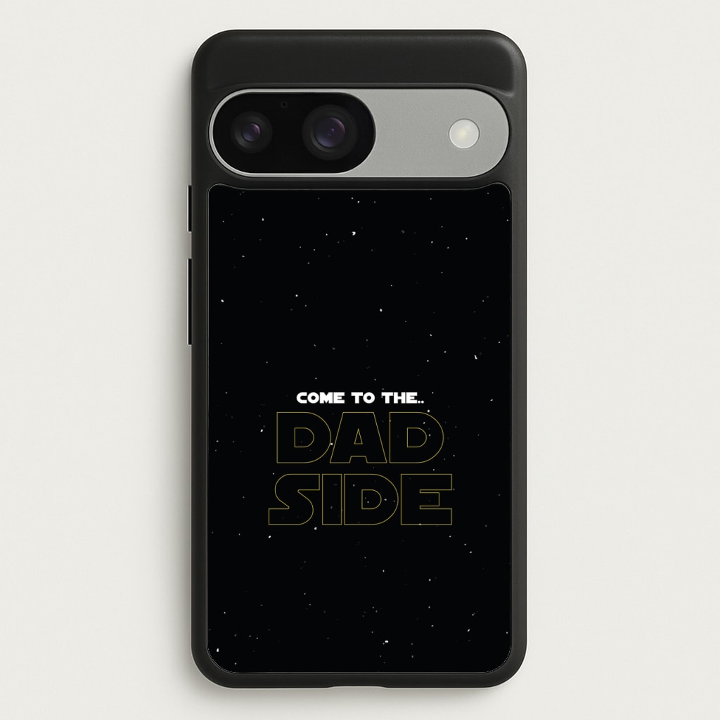 Come To The Dad Side - Personalised Father's Day - Father's Day Phone Case for Google Pixel 9 / 9 Pro