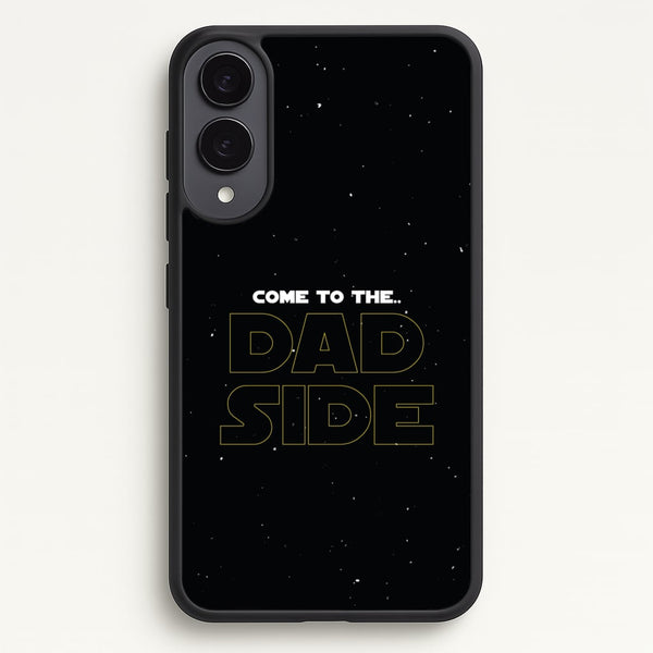 Come To The Dad Side - Personalised Father's Day - Father's Day Phone Case for Galaxy S25 Edge