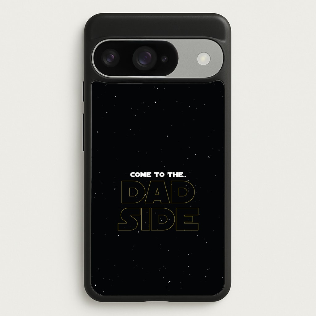 Come To The Dad Side - Personalised Father's Day Phone Case for Google Pixel 10 / 10 Pro