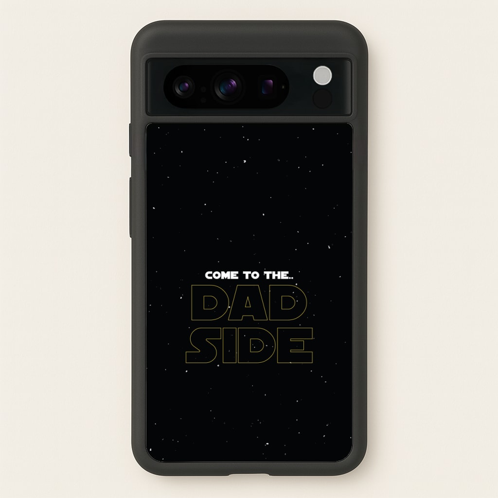 Come To The Dad Side - Personalised Father's Day - Father's Day Phone Case for Google Pixel 8 Pro