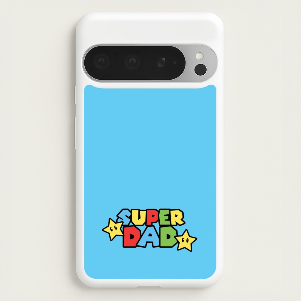 Super Dad - Father's Day Phone Case for Google Pixel 9 Pro XL