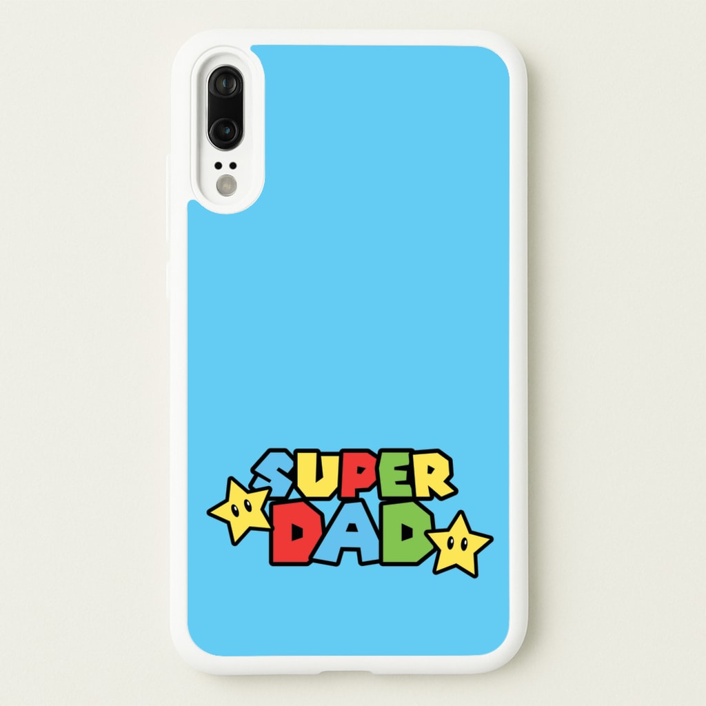 Super Dad - Father's Day Phone Case for Huawei P20