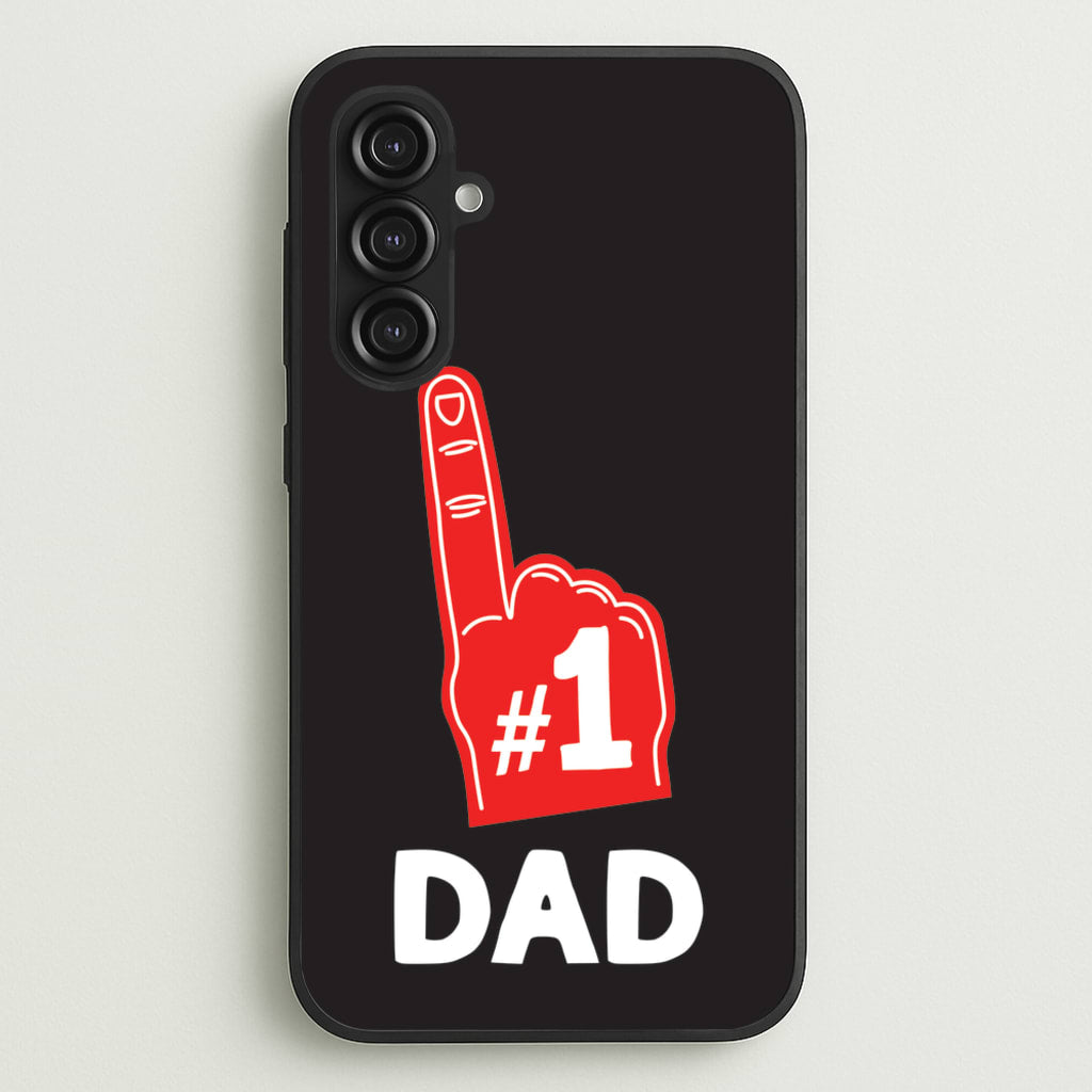 #1 Dad Foam Finger - Father's Day Phone Case for Galaxy S23FE