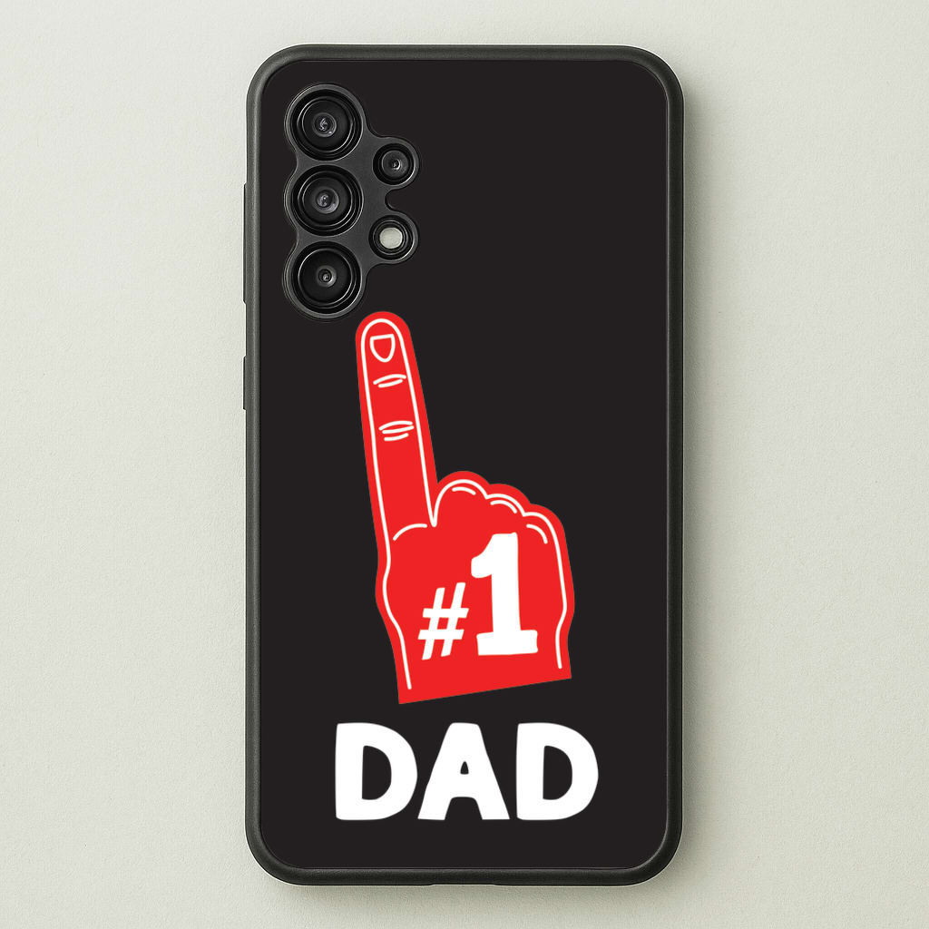 #1 Dad Foam Finger - Father's Day Phone Case for Galaxy A13