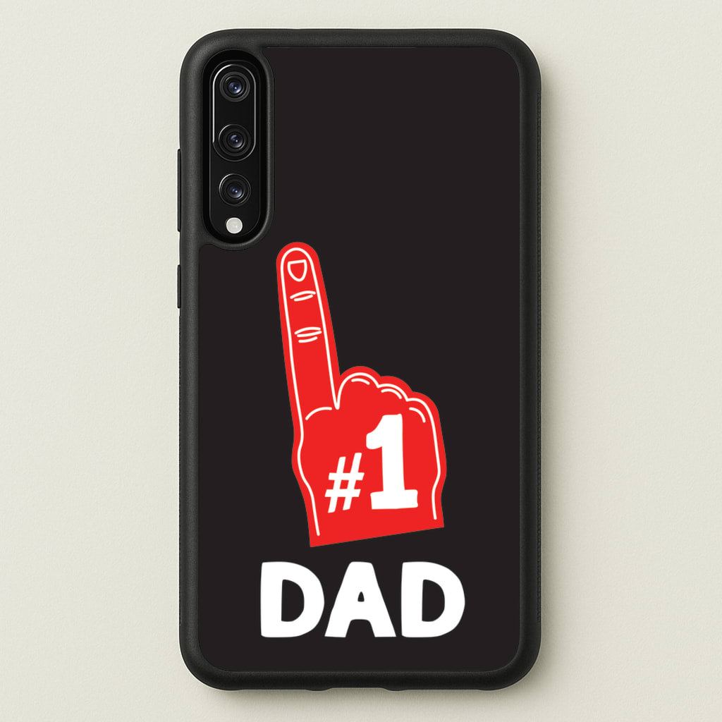 #1 Dad Foam Finger - Father's Day Phone Case for Huawei P20 Pro