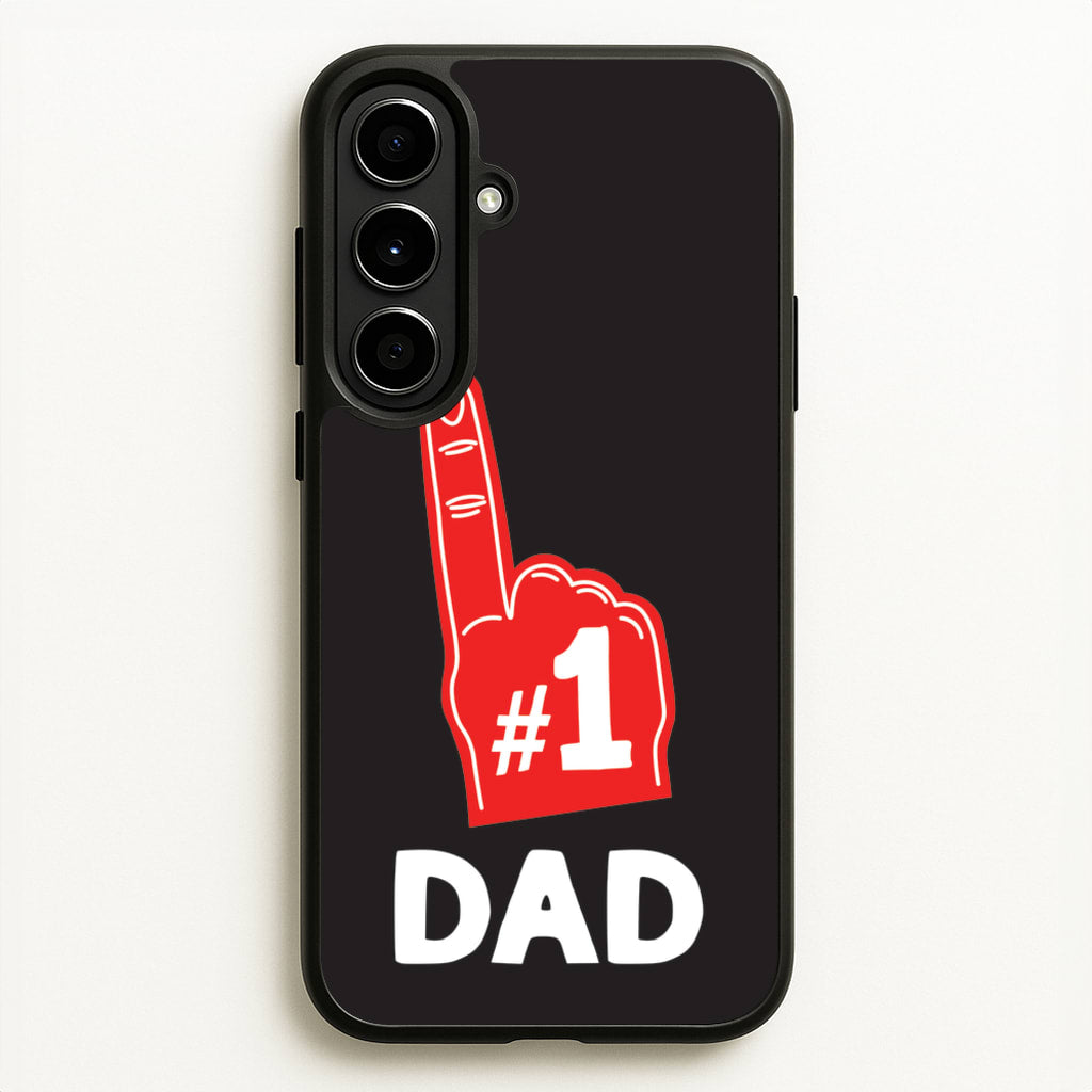 #1 Dad Foam Finger - Father's Day Phone Case for Galaxy A56