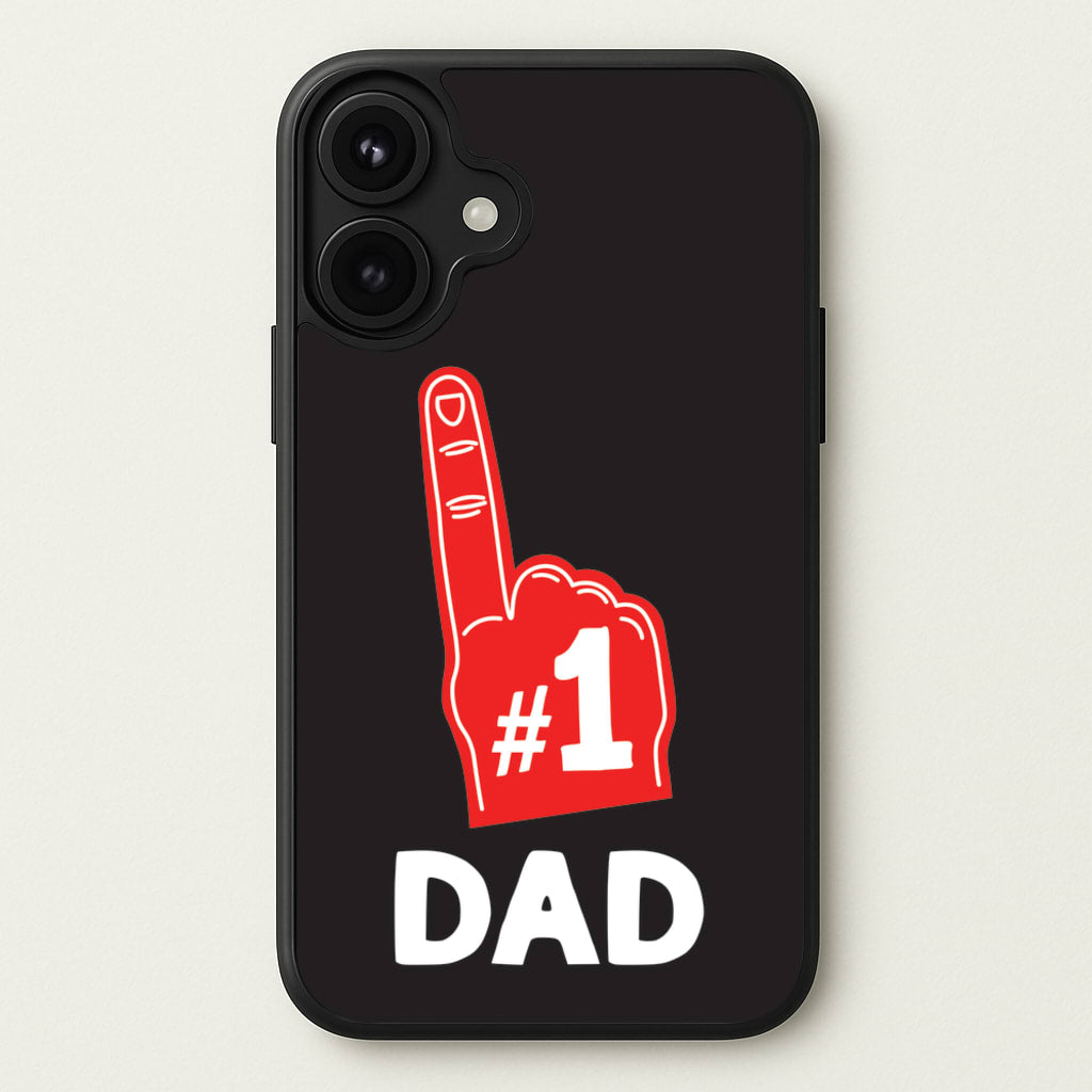 #1 Dad Foam Finger Phone Case for iPhone 17