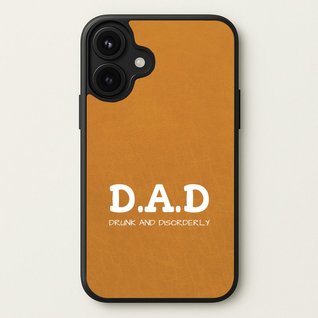 D.A.D Phone Case for iPhone 17