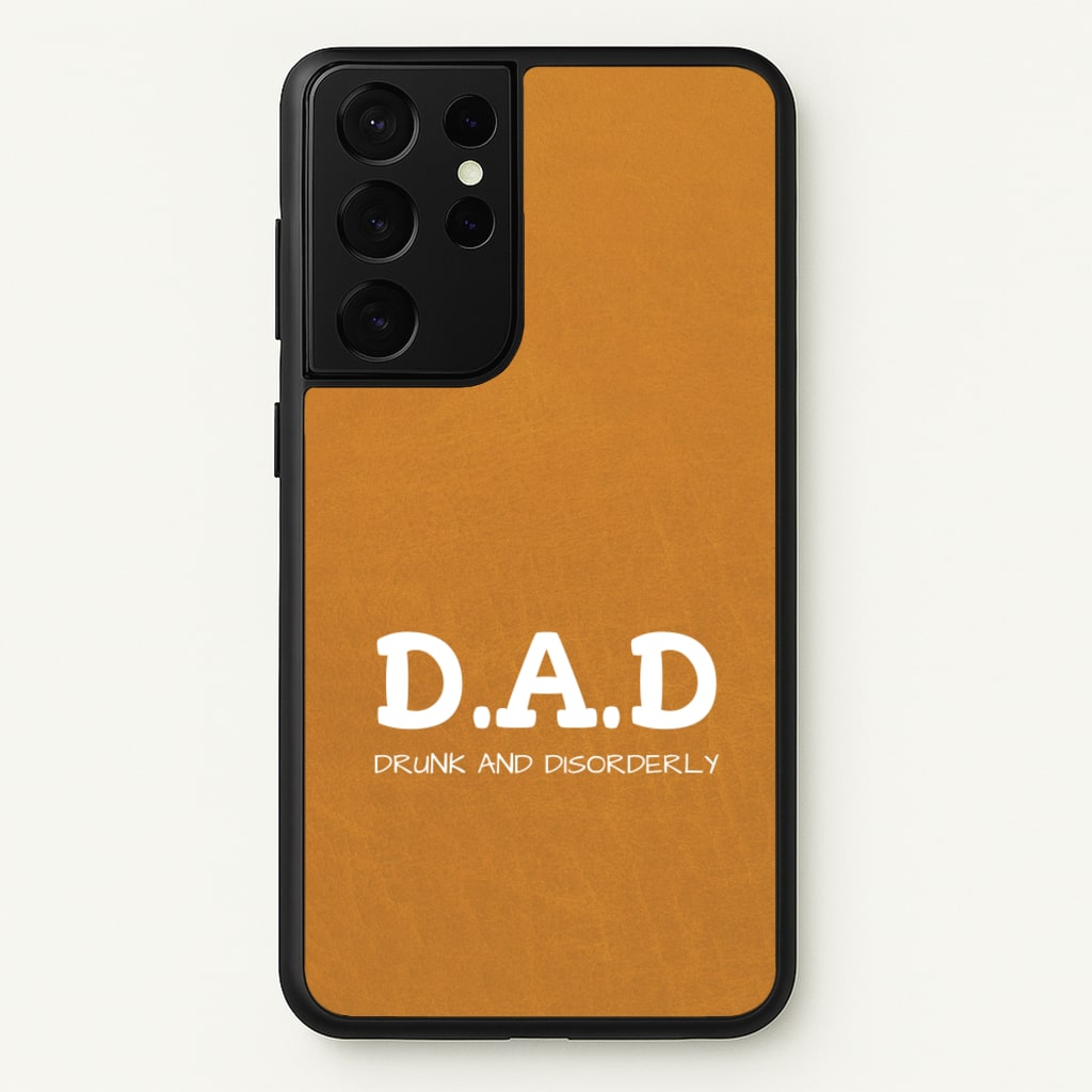 D.A.D - Father's Day Phone Case for Galaxy S21 Ultra