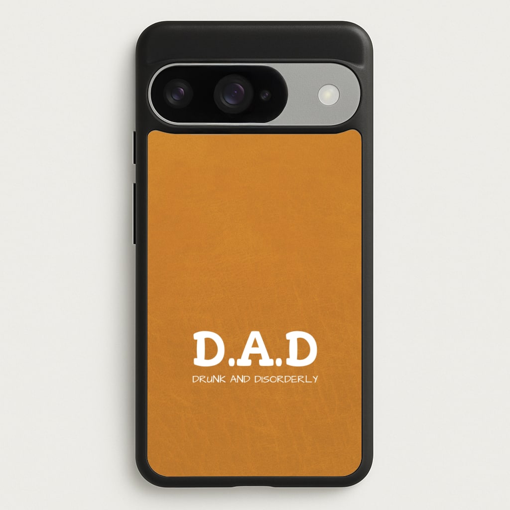 D.A.D Phone Case for Google Pixel 10 / 10 Pro