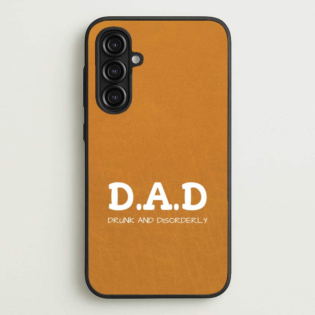 D.A.D - Father's Day Phone Case for Galaxy A16