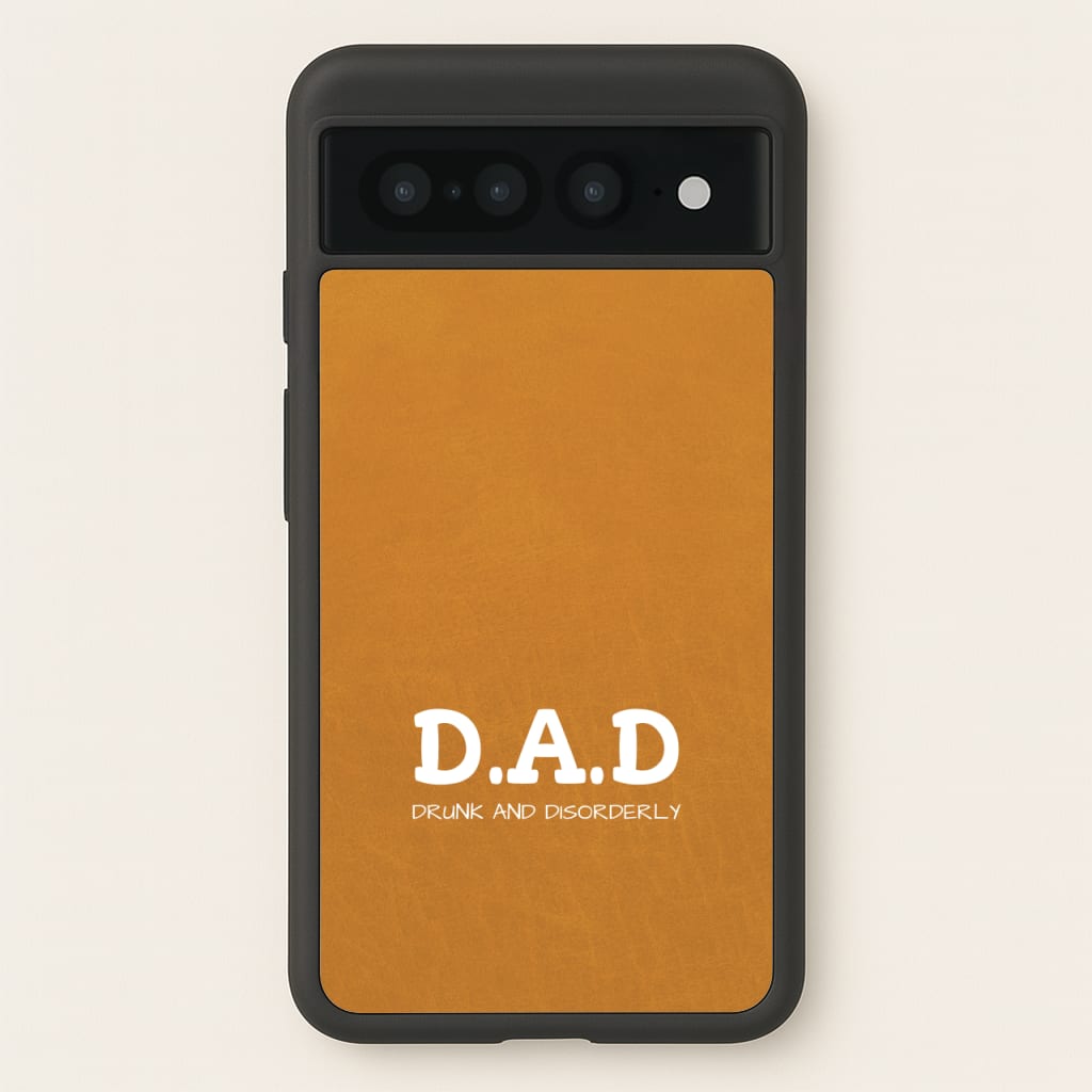 D.A.D - Father's Day Phone Case for Google Pixel 7 Pro