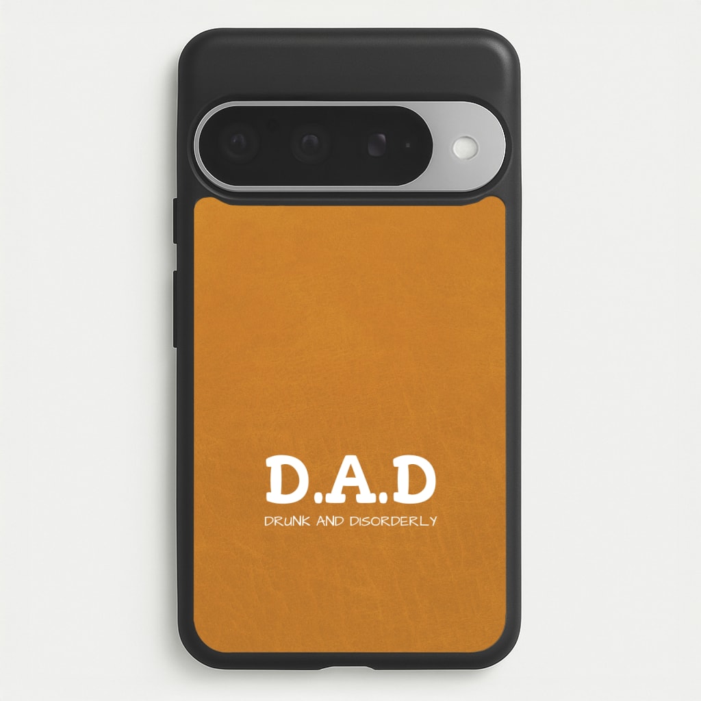 D.A.D Phone Case for Google Pixel 10 Pro XL