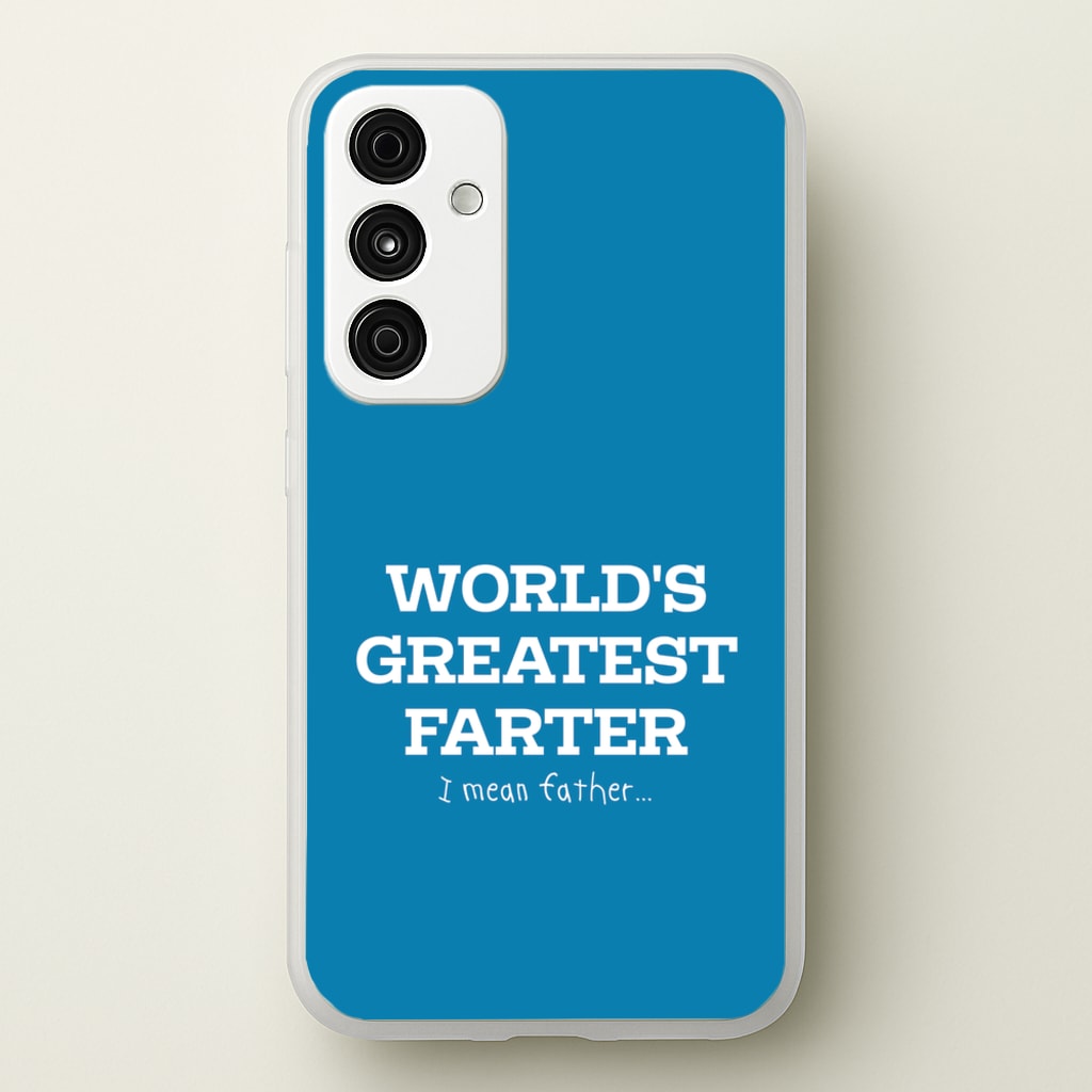 World's Greatest Farter - Father's Day Phone Case for Galaxy A55