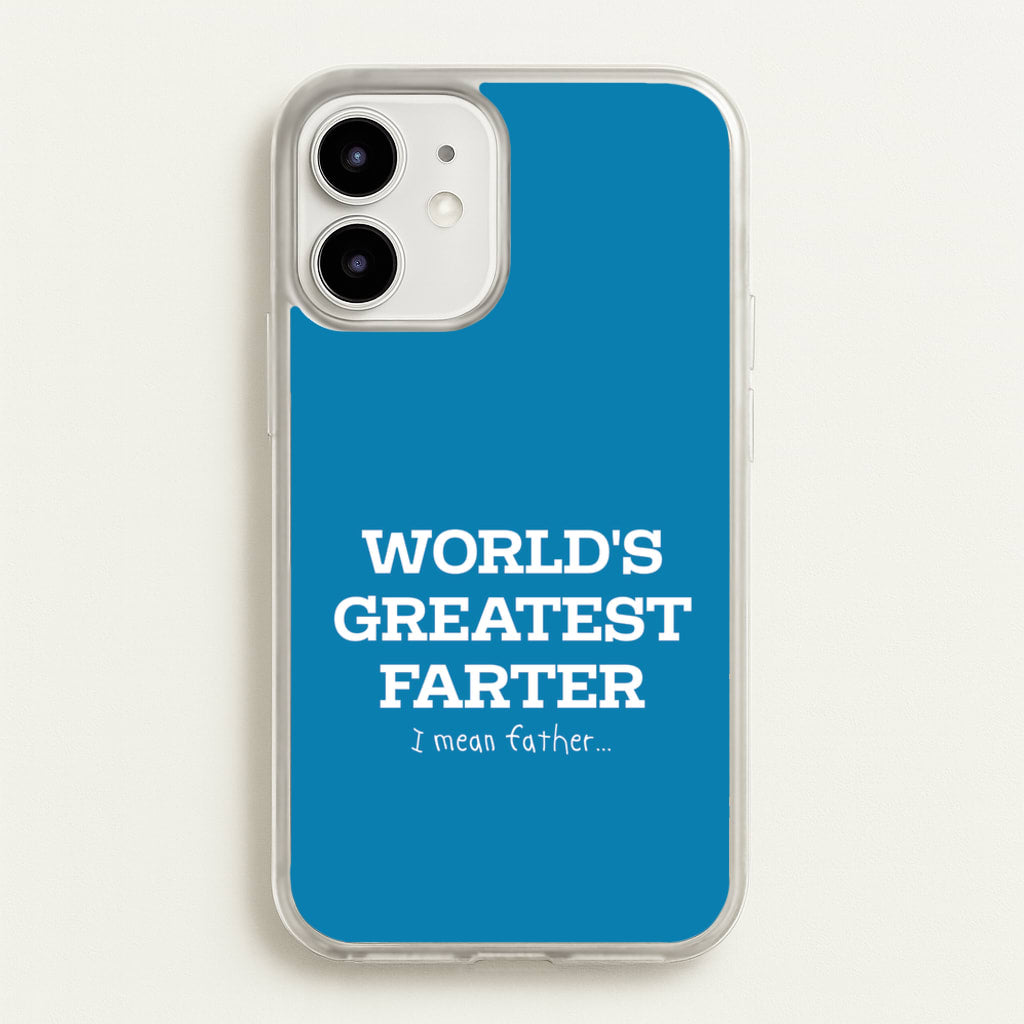 World's Greatest Farter - Father's Day Phone Case for iPhone 12 / 12 Pro
