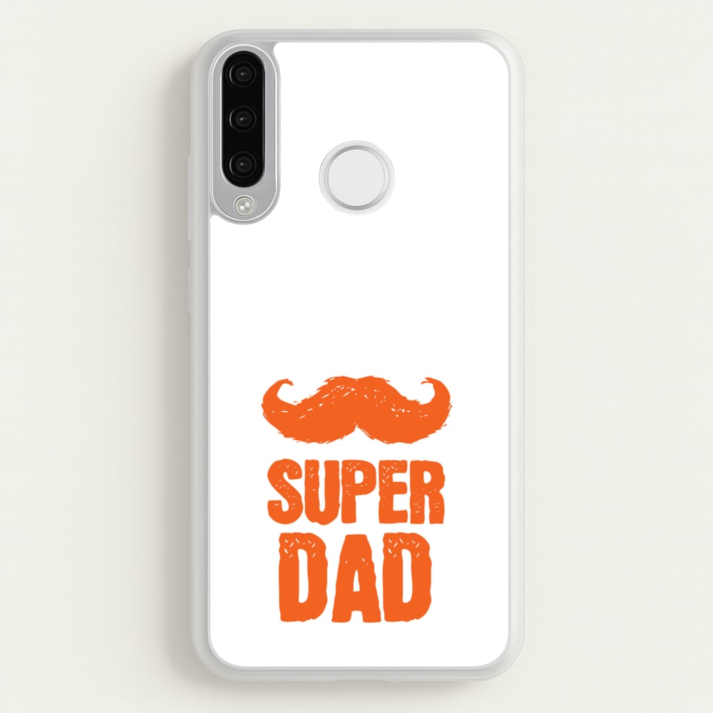 Moustache Super Dad Orange - Father's Day Phone Case for Huawei P30 Lite