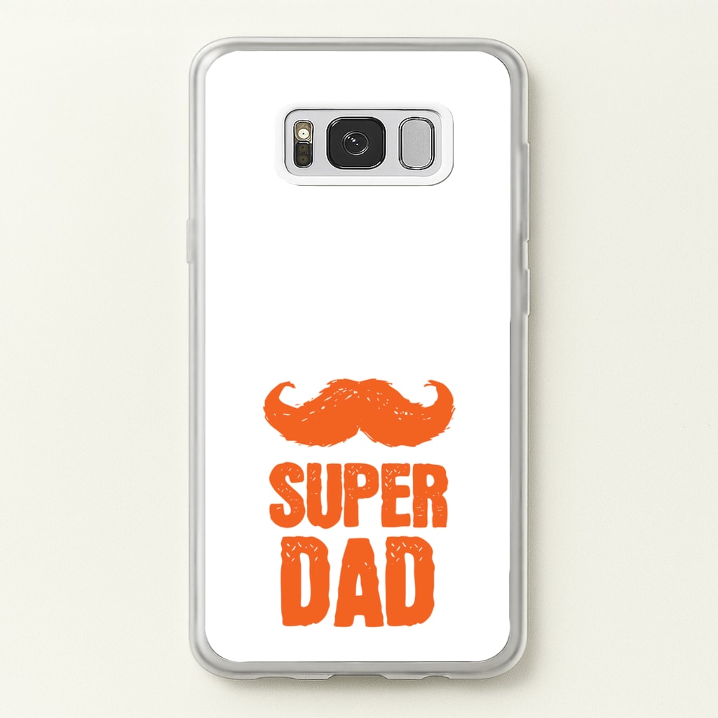 Moustache Super Dad Orange - Father's Day Phone Case for Galaxy S8