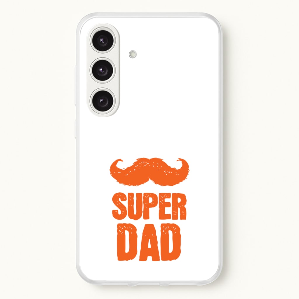 Moustache Super Dad Orange - Father's Day Phone Case for Galaxy S24 Plus