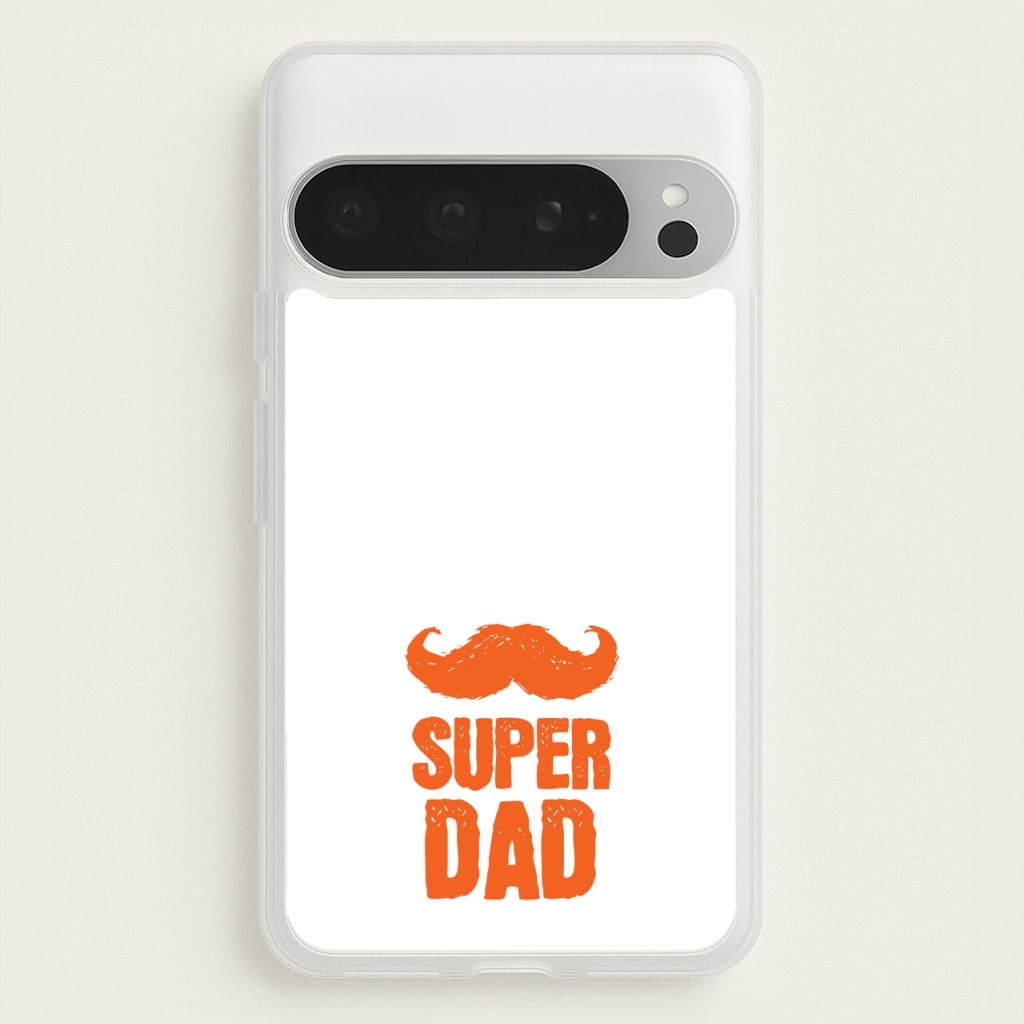 Moustache Super Dad Orange - Father's Day Phone Case for Google Pixel 9 Pro XL