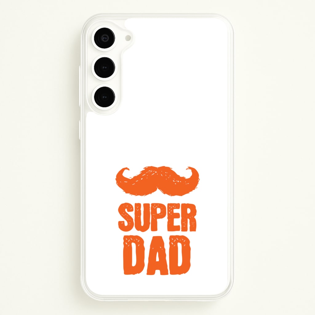 Moustache Super Dad Orange - Father's Day Phone Case for Galaxy S23 Plus