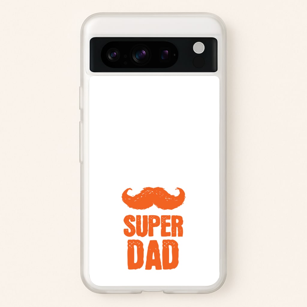 Moustache Super Dad Orange - Father's Day Phone Case for Google Pixel 8 Pro