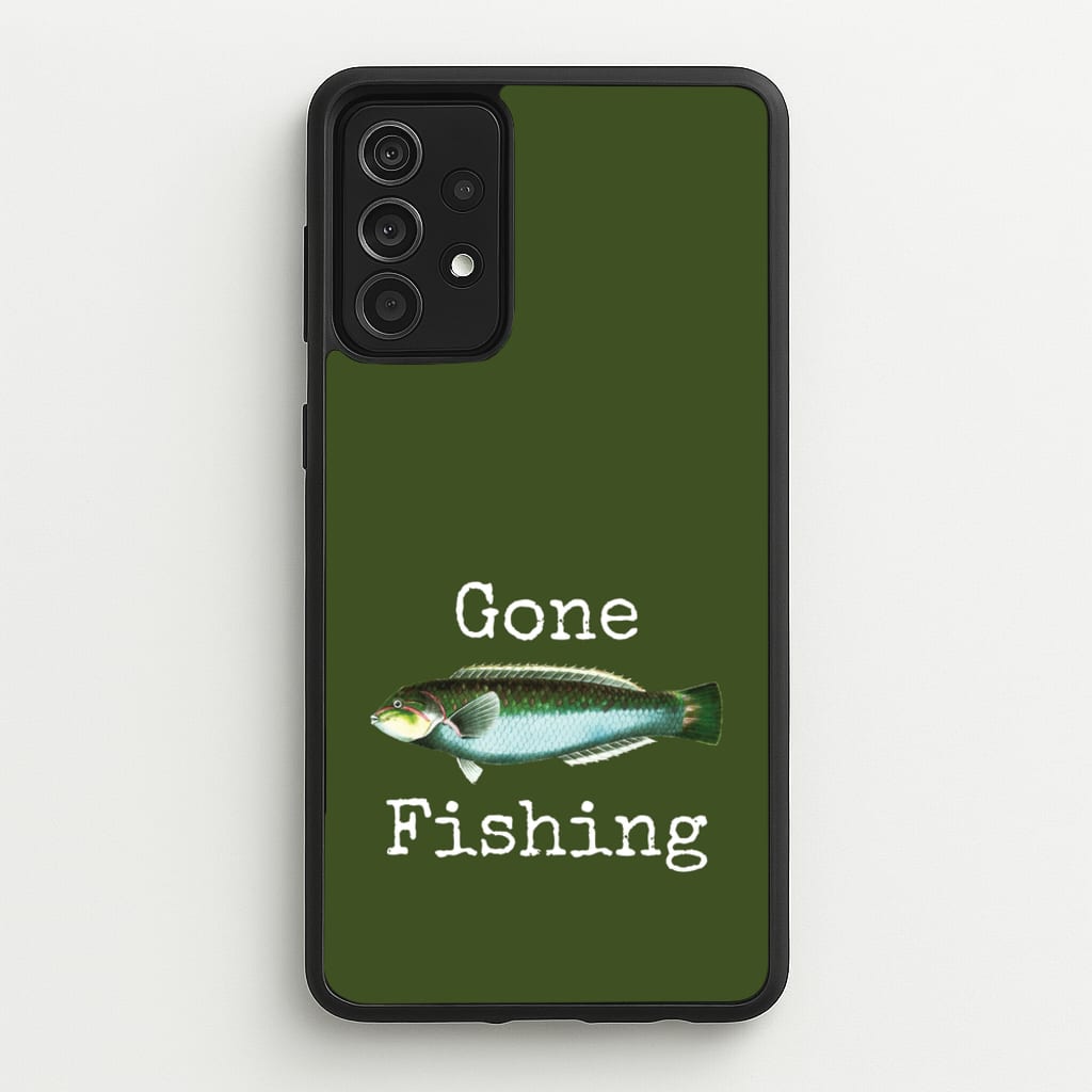 Gone Fishing - Father's Day Phone Case for Galaxy A52 / A52s