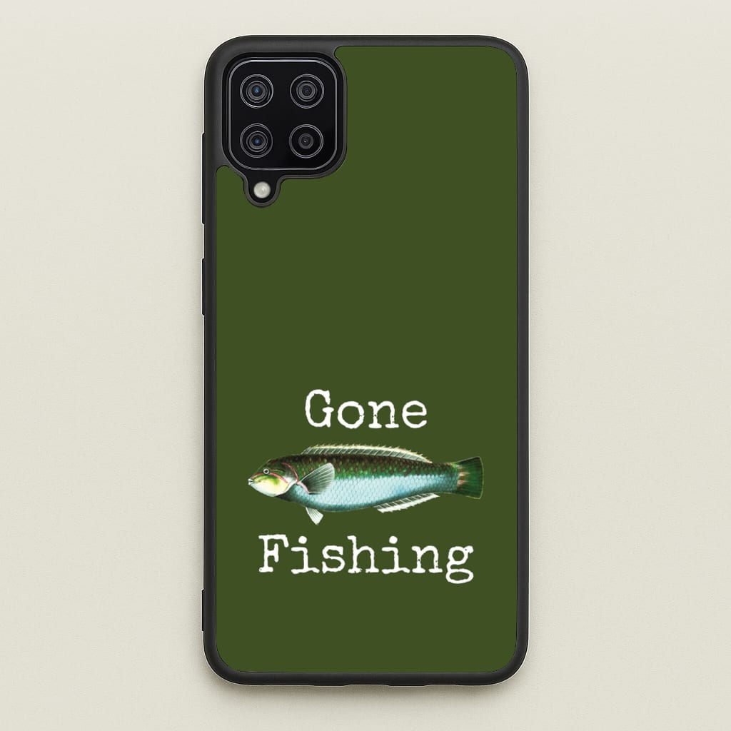 Gone Fishing - Father's Day Phone Case for Galaxy A12