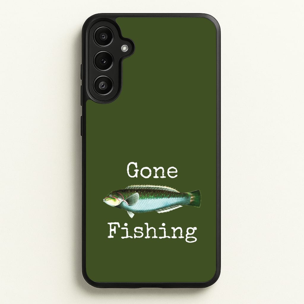 Gone Fishing - Father's Day Phone Case for Galaxy A34
