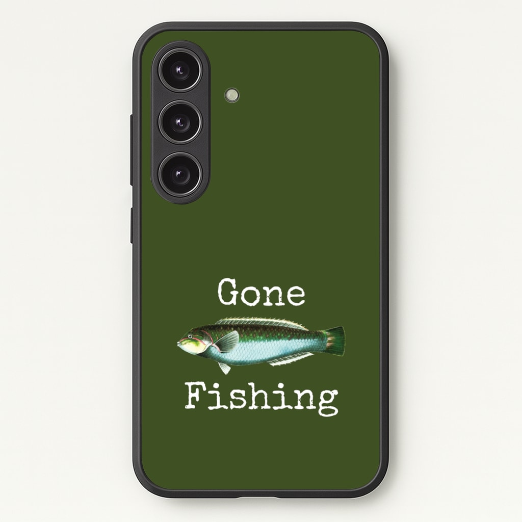 Gone Fishing - Father's Day Phone Case for Galaxy S25 Plus