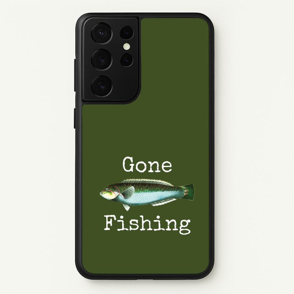 Gone Fishing - Father's Day Phone Case for Galaxy S21 Ultra