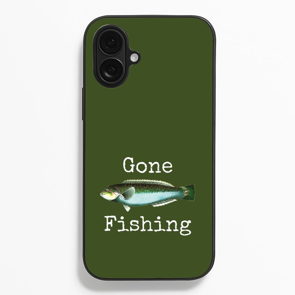 Gone Fishing - Father's Day Phone Case for iPhone 16 Plus