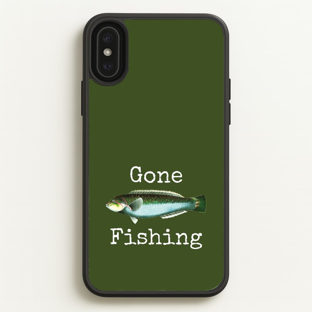 Gone Fishing - Father's Day Phone Case for iPhone XS Max
