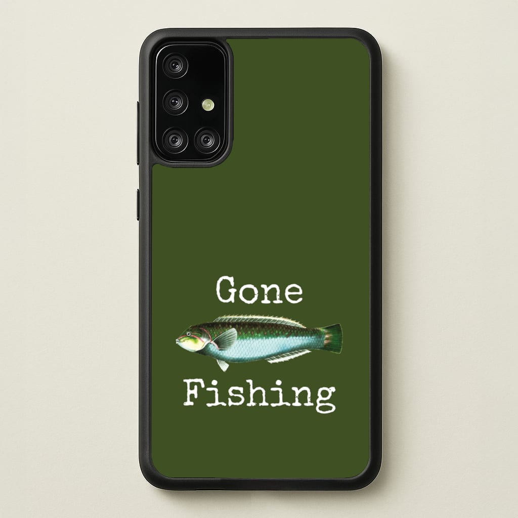 Gone Fishing - Father's Day Phone Case for Galaxy A71