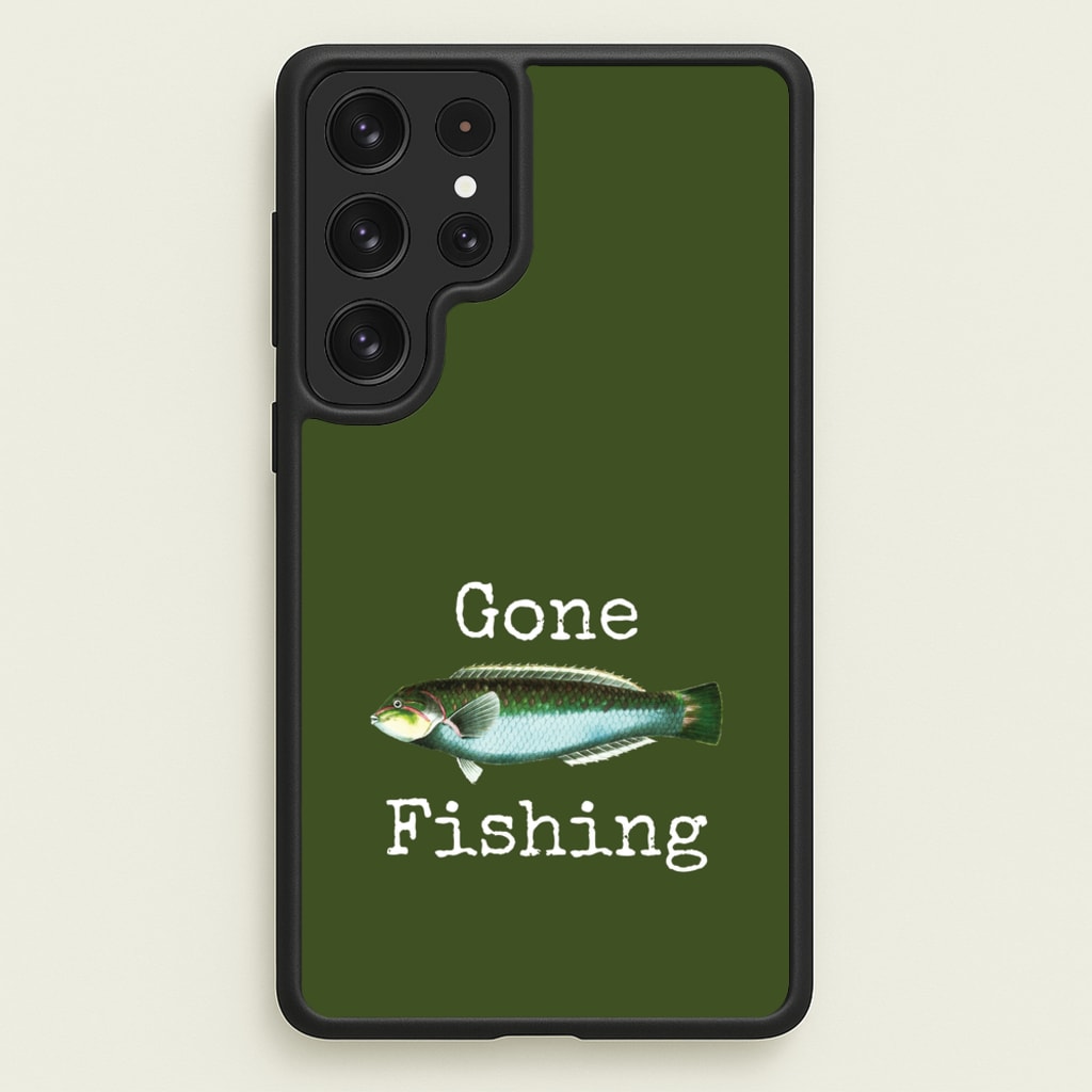 Gone Fishing - Father's Day Phone Case for Galaxy S22 Ultra